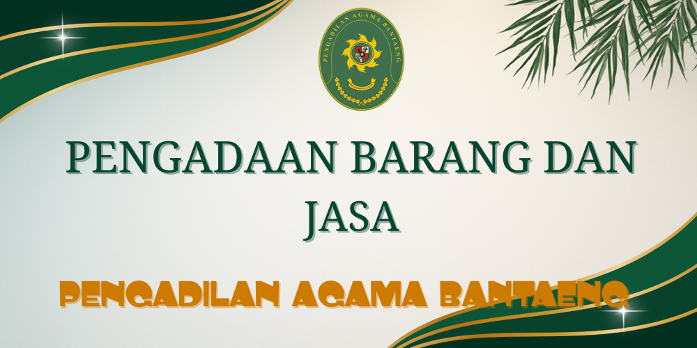 PENGADAAN BARANG DAN JASA